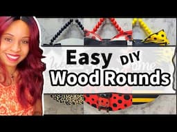 3 DIY Wood Round Projects That Are Easy to Make | Dollar Tree Crafts #dollartreediy