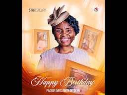 BIRTHDAY GREETINGS FROM SOME OF THE PARTNERS OF FAITH ABIOLA OYEDEPO FOUNDATION (FAOF)