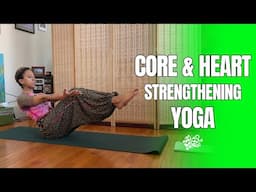 Core & Heart Strengthening Yoga | 10 Minutes