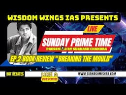 EP. 2 [Sunday Prime Time] Breaking the Mould Book | by Raghuram Rajan | Review by Subhash Chandra