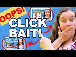 YouTube SEO 2025: 📢 Why You Should NEVER Use Clickbait on YouTube! 🚨 (I Learned This the Hard Way!)