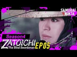 ZATOICHI: The Blind Swordsman Season 4 Full Episode 5 | SAMURAI VS NINJA | English Sub