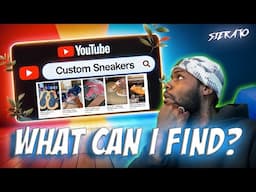 Breaking Down the Newest Custom Sneaker Vids 🎨👟