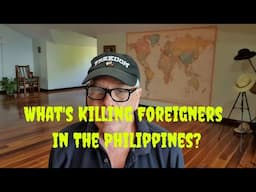 What's Killing Foreigners in The Philippines?