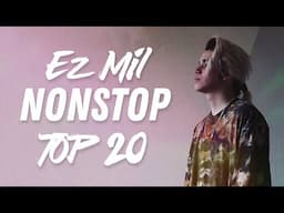 Ez Mil Nonstop | Top 20 Songs