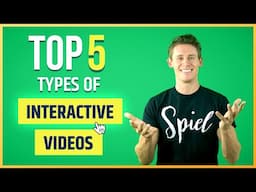 Top 5 Types of Interactive Videos (With Amazing Examples)