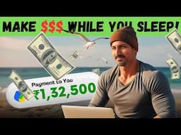 I Made Rs. 1,32,500 While Sleeping | 5 Passive Income Ideas for 2025