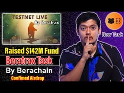 Confimed Airdrop 😁 - Beratrax Testnet Airdrop Steps In 2025 | BeraChain Raised $142M Funding 🤑