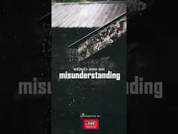 Misunderstanding - Full Story