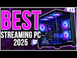 🔴Best Prebuilt STREAMING PC in 2025 🎮 1080p , 1440p and 4K