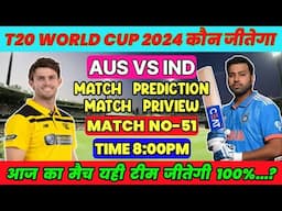 AUS vs IND Prediction| India vs Australia 51st Match Prediction| T20 World Cup ind vs aus prediction