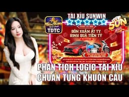 Sunwin tài xỉu - Phương pháp bắt cầu tài xỉu sunwin tỉ lệ ăn cực cao, chốt lãi 7m chỉ với cách này