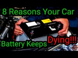 8 reasons and symptoms your car battery keeps dying