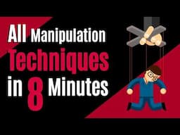 All Manipulation Techniques Simplified in 8 Minutes