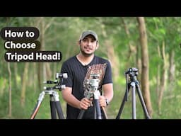 All Type of Tripod Heads Explained  | How to Choose the Right Tripod Head | All About Tripod Head