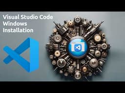 Visual Studio Code - Windows Installation (HTMX #4)