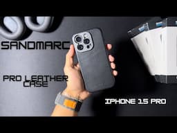 Sandmarc Pro Leather Case For iPhone 15 Pro Unboxing & Review - BEST Leather Case!?!?