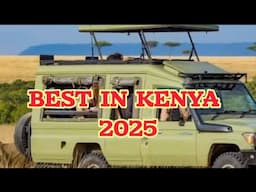 TOP 10 BEST TOUR AND TRAVEL COMPANIES IN KENYA 2025.