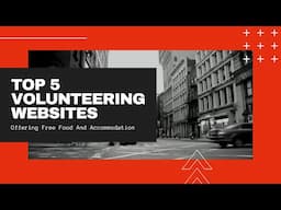 Volunteering websites  Work exchange   Top 5