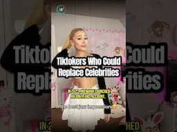 Tiktokers who could replace celebrities!