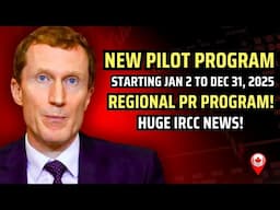 BREAKING! Canada Launches NEW Regional PR Pathway | Starting Jan 2 To Dec 31, 2025 | IRCC