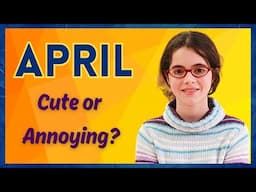 In Defense of April