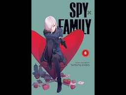 Spy X Family 6 - Manga Review