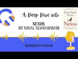 Inside Nexus: Yuval Noah Harari’s Blueprint for Tomorrow’s World