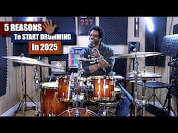 5 Reasons To Start Drumming In 2025 🥁