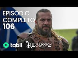 Resurrección: Ertugrul | Episodio completo 106