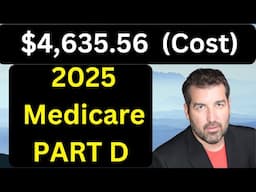 Top Medicare Drug Plans For 2025 Will Blow Your Mind! Part D cost