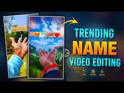 Trending Name Reels Video Editing In Capcut | New Instagram Name Reels Video Editing In Capcut