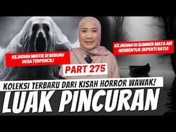 LUAK PINCURAN - KHW PART 275