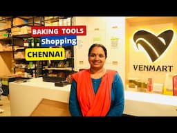 చెన్నైలో తక్కువ ధరకు బేకింగ్ ఐటమ్స్ | Baking Tools Shopping in Chennai | Venmart Essence Chennai