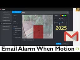 How to Set Up Email Gmail Notifications on a Dahua NVR/DVR/Camera for Motion Detection Alarms