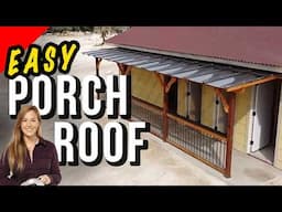 How to Build a Covered Porch with Clear Roof Panels