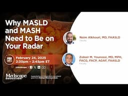 Why MASLD and MASH Need to be on Your Radar