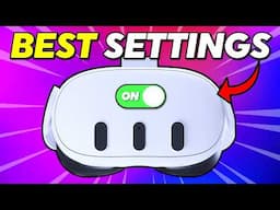 Best Meta Quest 3 Settings to Unlock on DAY 1!