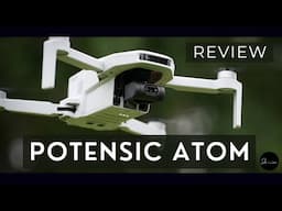 POTENSIC ATOM Drone // Unsponsored Review