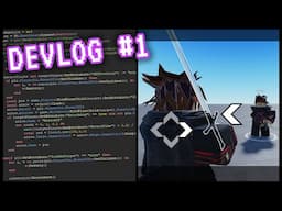 Creating An Advanced Combat System In 2 Weeks- DevLog #1