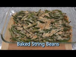 Italian Grandma Makes Baked String Beans (Green Beans)