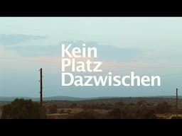 Kein Platz Dazwischen - 2009 - Dokumentarfilm von Daniel Yanik