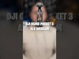 DJI Osmo Pocket 3 als Webcam nutzen