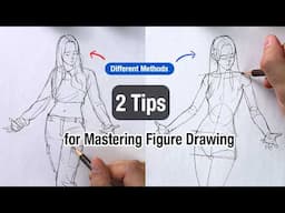 2 Methods You Should Know for Figure Drawing