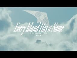 Arc'teryx Presents: Every Island Has a Name