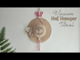 DIY Macrame Hat Hanger Using Butterfly Pattern | Macrame Hat Holder | Macrame Tutorial