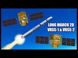 Long March 2D / VRSS-1 & VRSS-2  - Orbiter Space Flight Simulator 2016