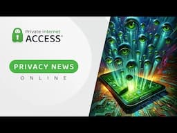 Privacy News Online: A Surveillance World: monitored by smartphone apps, AI webcams & advertising