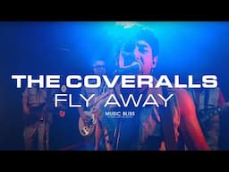 The Coveralls - Fly Away Live