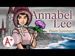 Annabel Lee - Poem Summary